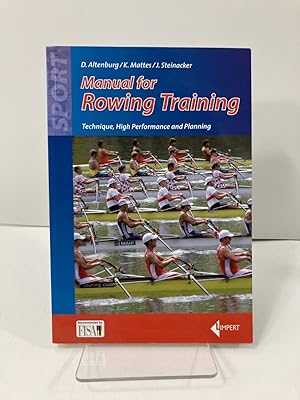 Seller image for Manual for Rowing Training Technique, High Performance and Planning for sale by True Oak Books