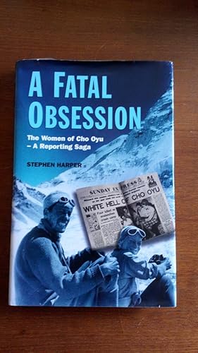 A Fatal Obsession: The Women of Cho Oyu - A Reporting Saga