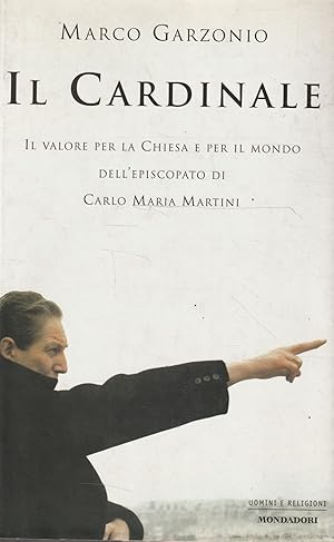 Il cardinale : il valore per la Chiesa e per il mondo dell'episcopato di Carlo Maria Martini