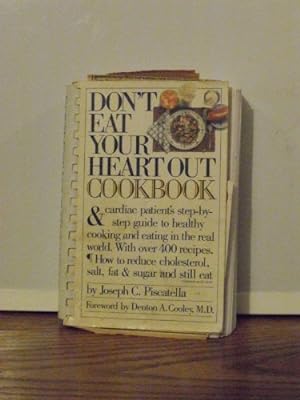 Seller image for Don't Eat Your Heart Out Cookbook for sale by Reliant Bookstore