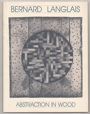 Bild des Verkufers fr Bernard Langlais (1921-1977) Abstraction in Wood zum Verkauf von Jeff Hirsch Books, ABAA