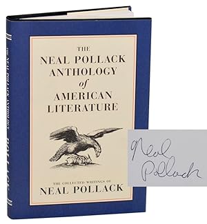 Bild des Verkufers fr The Neal Pollack Anthology of American Literature (Signed First Edition) zum Verkauf von Jeff Hirsch Books, ABAA