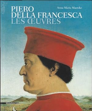 Bild des Verkufers fr PIERO DELLA FRANCESCA : Les oeuvres zum Verkauf von BOOKSELLER  -  ERIK TONEN  BOOKS