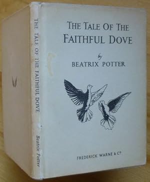 THE TALE OF THE FAITHFUL DOVE