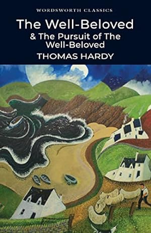 Seller image for The Well-beloved (Wordsworth Classics) for sale by Reliant Bookstore