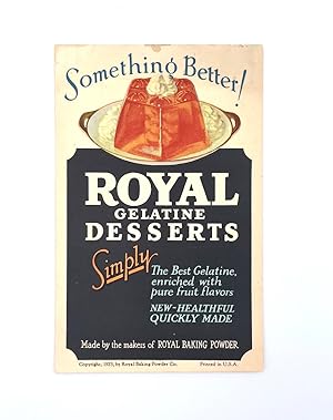 Something Better! Royal Gelatine Desserts