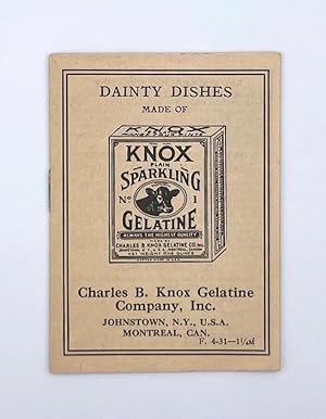 Dainty Dishes made of Knox Plain Sparkling Gelatine