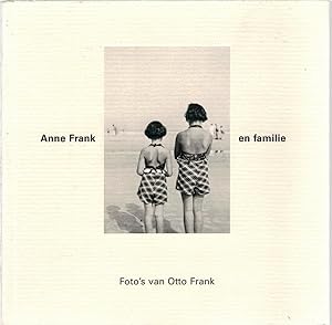 Seller image for Anne Frank en familie, Foto's van Otto Frank for sale by Antiquariat Hans Wger