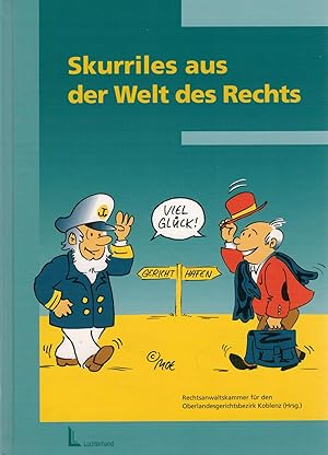 Seller image for Skurriles aus der Welt des Rechts for sale by Antiquariat Hans Wger