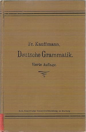 Bild des Verkufers fr Deutsche Grammatik, Kurzgefasste Laut- und Formenlehre des Gotischen, Alt-, Mittel- und Neuhochdeutschen zum Verkauf von Antiquariat Hans Wger