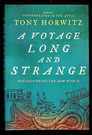 A Voyage Long And Strange: Rediscovering The New World