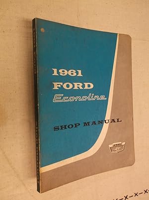 1961 Ford Econoline Shop Manual