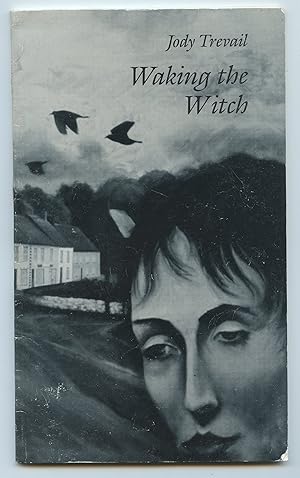 Seller image for Waking the Witch for sale by Attic Books (ABAC, ILAB)