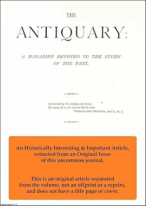 Imagen del vendedor de The Dating of Glass Wine Bottles of The Stuart Period. An original article from The Antiquary Magazine, 1914. a la venta por Cosmo Books