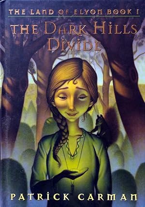 The Dark Hills Divide: The Land of Elyon, Book 1