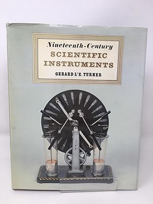 Imagen del vendedor de Nineteenth Century Scientific Instruments a la venta por Cambridge Recycled Books