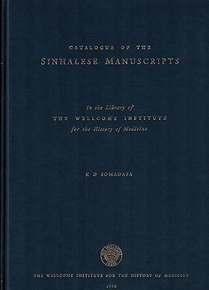 CATALOGUE OF SINHALESE MANUSCRIPTS IN THE LIBRARY OF THE WELLCOME INSTITUTE FOR THE HISTORY OF ME...