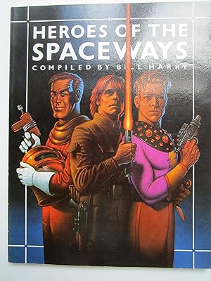 Bild des Verkufers fr Heroes of the Spaceways zum Verkauf von K Books Ltd ABA ILAB