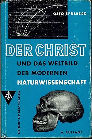 Der Christ Und Das Weltbild Der Modernen Naturwissenschaft