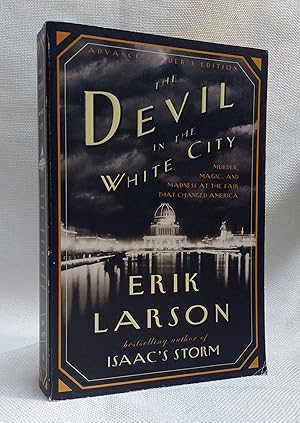 The Devil in the White City [Signed Advance Reader / Uncorrected Proof]