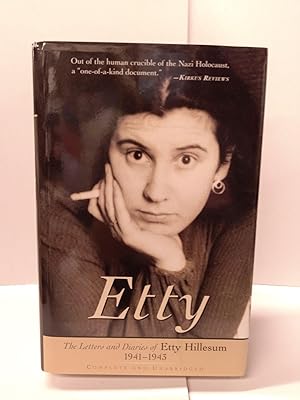 Etty: The Letters and Diaries of Etty Hillesum 1941-1943