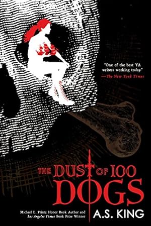 Seller image for The Dust of 100 Dogs for sale by Reliant Bookstore