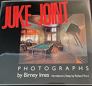 Immagine del venditore per JUKE JOINT. Photographs. Introductory Essay by Richard Ford venduto da Ed Smith Books, ABAA