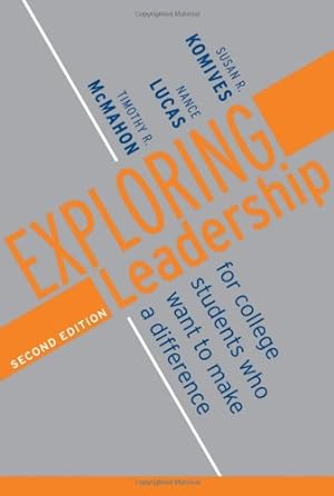 Seller image for Exploring Leadership: For College Students Who Want to Make a Difference for sale by Reliant Bookstore