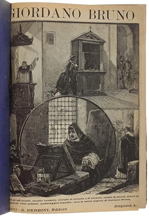 Immagine del venditore per GIORDANO BRUNO. Romanzo storico. Dalle memorie inedite di un gesuita contemporaneo : amori ed odi occulti, occulte vendette, intrighi di tonache e di porpore.: venduto da Bergoglio Libri d'Epoca