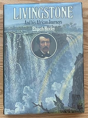 Seller image for Livingstone and his African Journeys for sale by Green River Books