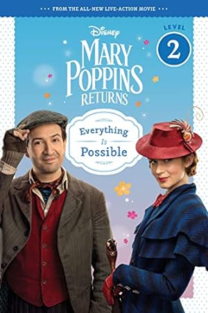 Seller image for Mary Poppins Returns: Everything Is Possible-Leveled Reader for sale by Reliant Bookstore