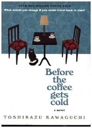 Seller image for Before the Coffee Gets Cold for sale by Rheinberg-Buch Andreas Meier eK