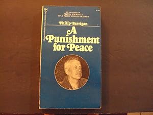 Image du vendeur pour A Punishment For Peace pb Philip Berrigan 1st Ballantine Print 11/71 mis en vente par Joseph M Zunno