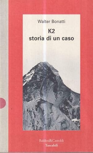 Seller image for K2. Storia di un caso. for sale by FIRENZELIBRI SRL