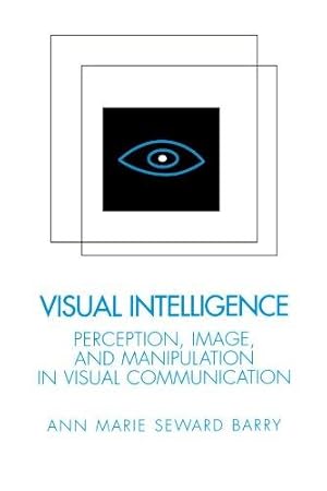 Seller image for Visual Intelligence: Perception, Image, and Manipulation in Visual Communication for sale by WeBuyBooks