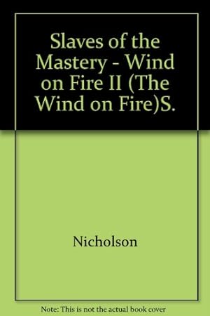 Imagen del vendedor de Slaves of the Mastery - Wind on Fire II (The Wind on Fire)S.: 2 a la venta por WeBuyBooks