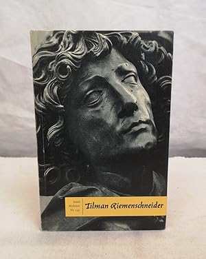 Tilman Riemenschneider im Taubertal Insel-Bücherei Nr. 545. 48 Bildtafeln.