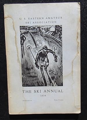 The U.S. Eastern Amateur Ski Association Ski Annual 1934