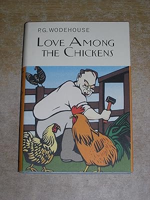 Seller image for Love Among the Chickens for sale by Neo Books