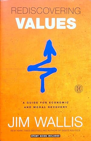 Seller image for Rediscovering Values: A Guide for Economic and Moral Recovery for sale by Adventures Underground
