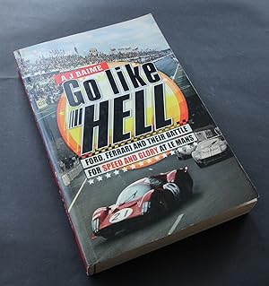 Imagen del vendedor de Go Like Hell a la venta por Plane Tree Books
