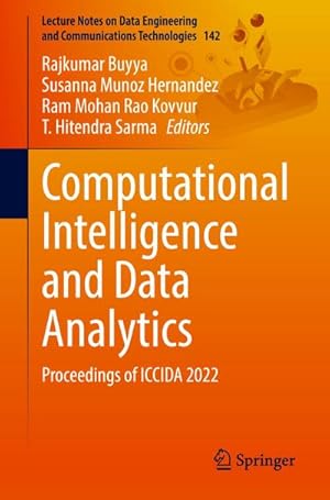 Bild des Verkufers fr Computational Intelligence and Data Analytics : Proceedings of ICCIDA 2022 zum Verkauf von AHA-BUCH GmbH