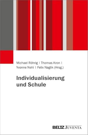 Seller image for Individualisierung und Schule for sale by Rheinberg-Buch Andreas Meier eK