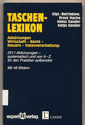 Bild des Verkufers fr Taschenlexikon Abkrzungen Wirtschaft   Recht   Steuern   Datenverarbeitung zum Verkauf von avelibro OHG