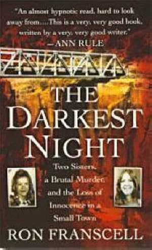 Seller image for The Darkest Night: Two Sisters, a Brutal Murder, and the Loss of Innocence in a Small Town (Mass Market Paperback) for sale by CitiRetail