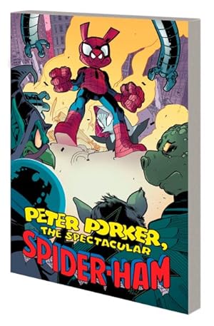 Seller image for Peter Porker, the Spectacular Spider-ham the Complete Collection 2 for sale by GreatBookPrices