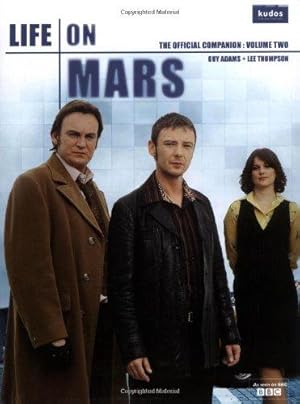 Immagine del venditore per Life on Mars: The Official Companion, Vol. 2: Volume two venduto da WeBuyBooks