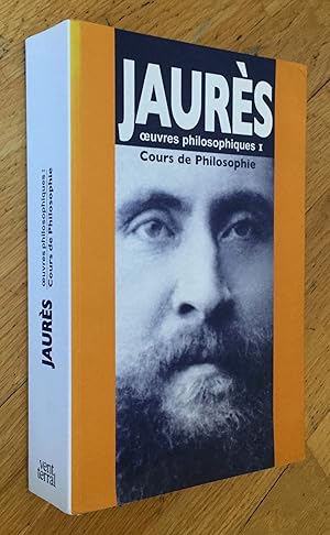 Oeuvres philosophiques I. Cours de philosophie.
