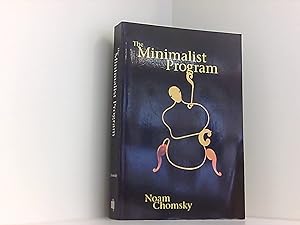 The Minimalist Program (Current Studies in Linguistics Series, Band 28)