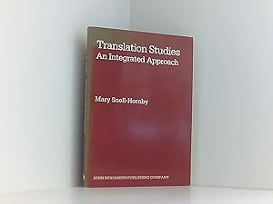 Translation Studies: An Integrated Approach